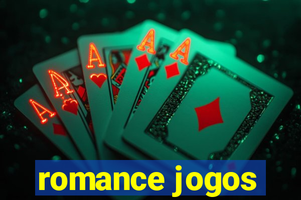 romance jogos